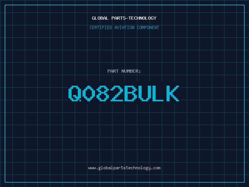 Aviation Part Q082BULK