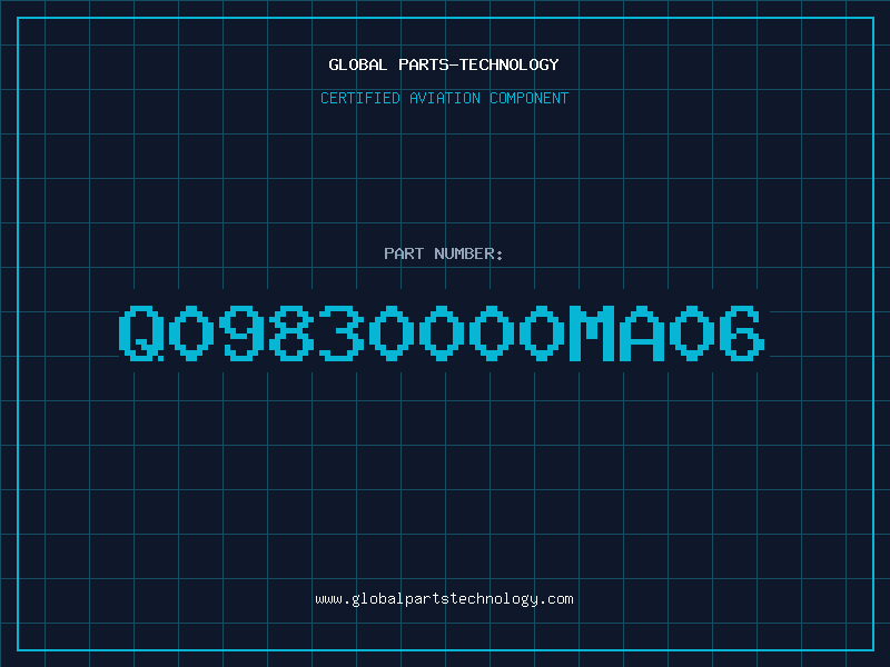 Aviation Part Q09830000MA06