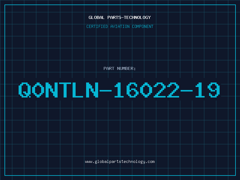 Aviation Part Q0NTLN-16022-19