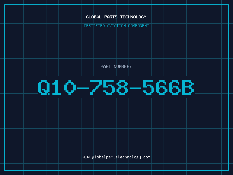 Aviation Part Q10-758-566B