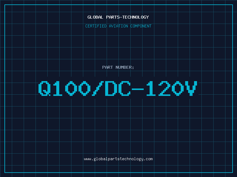 Aviation Part Q100/DC-120V