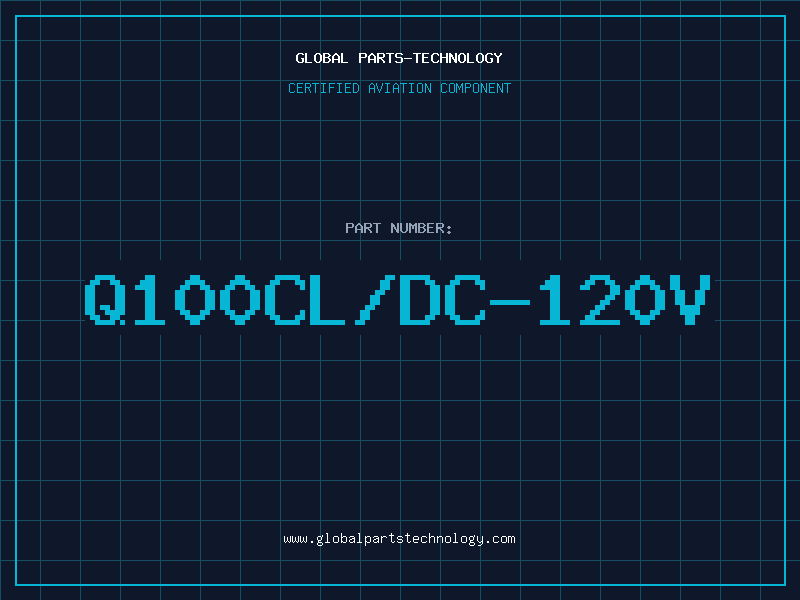 Aviation Part Q100CL/DC-120V