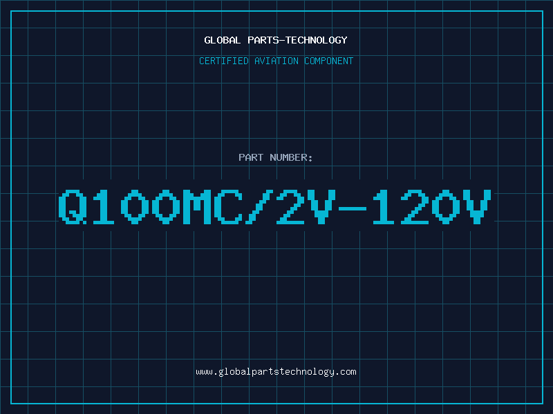 Aviation Part Q100MC/2V-120V