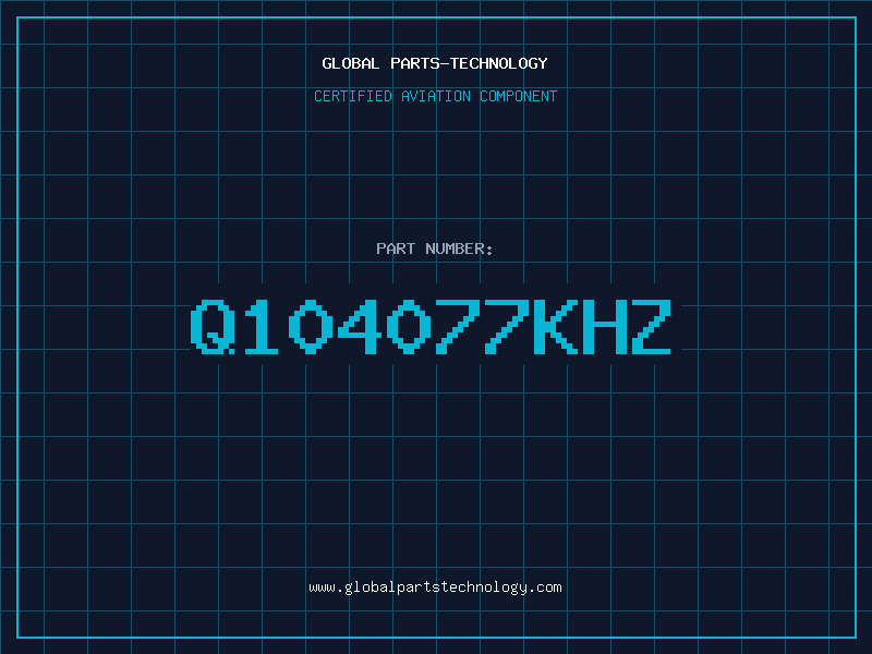 Aviation Part Q104077Khz