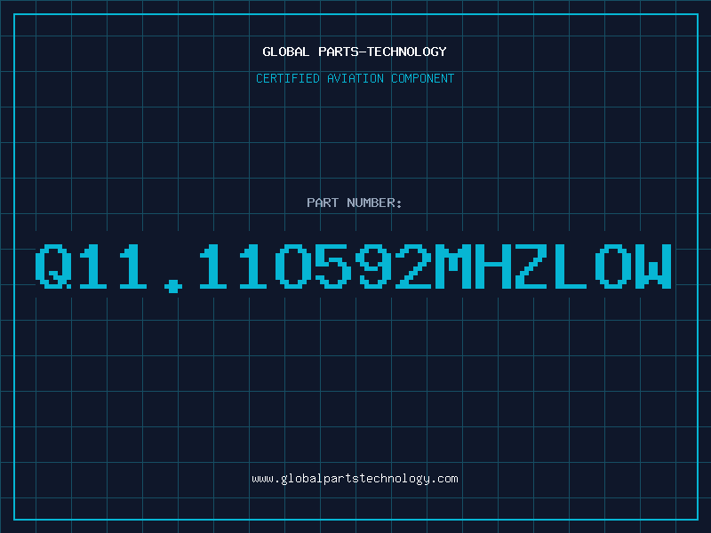 Aviation Part Q11.11O592MHZLOW