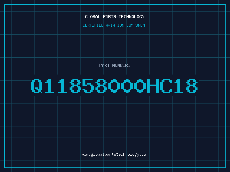 Aviation Part Q11858000HC18