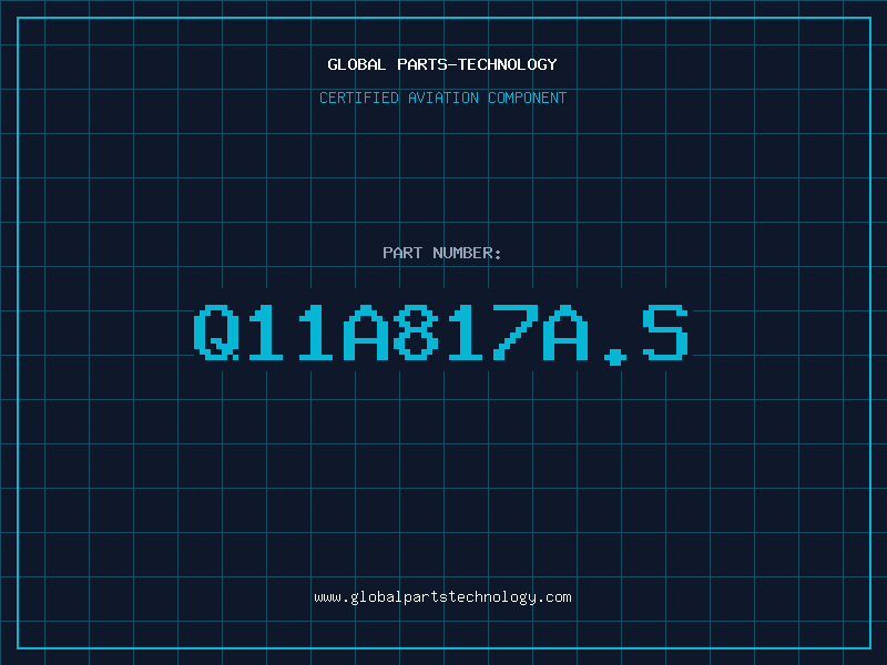 Aviation Part Q11A817A.S