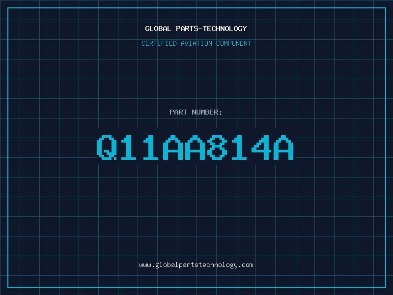 Aviation Part Q11AA814A