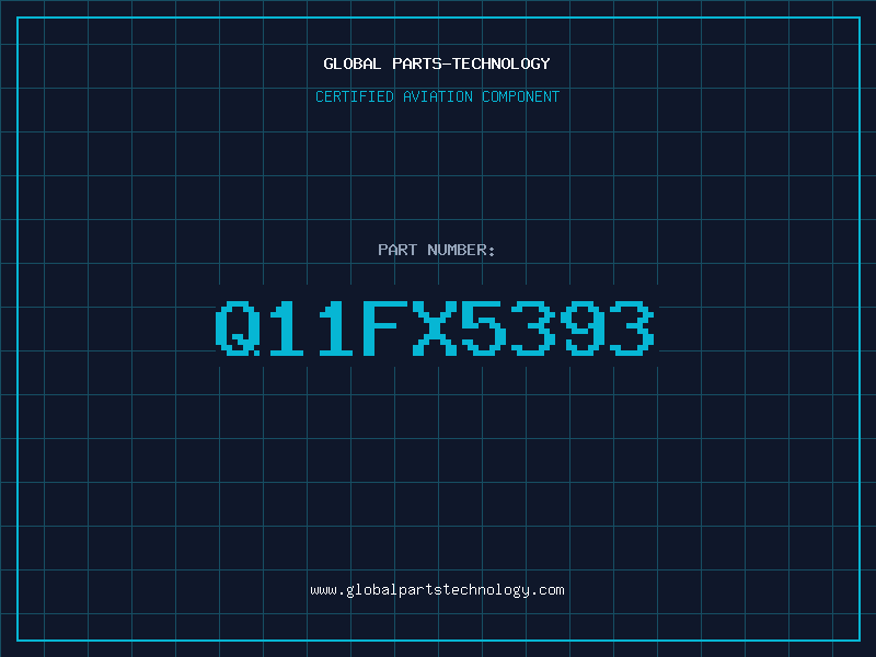 Aviation Part Q11FX5393