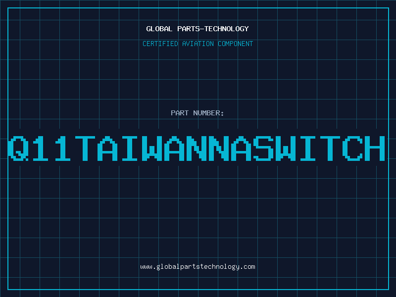 Aviation Part Q11TAIWANNASWITCH