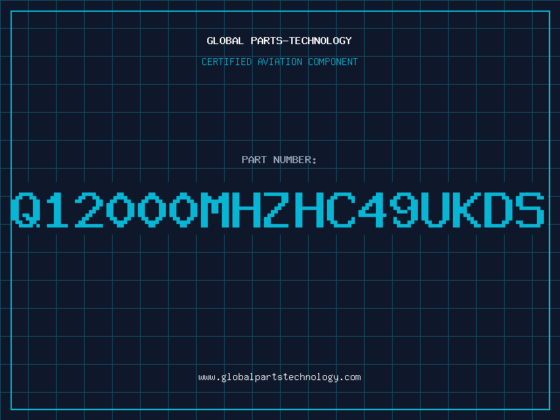 Aviation Part Q12000MHzHC49UKDS