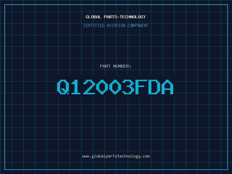 Aviation Part Q12003FDA
