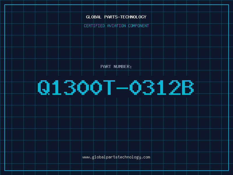 Aviation Part Q1300T-0312B