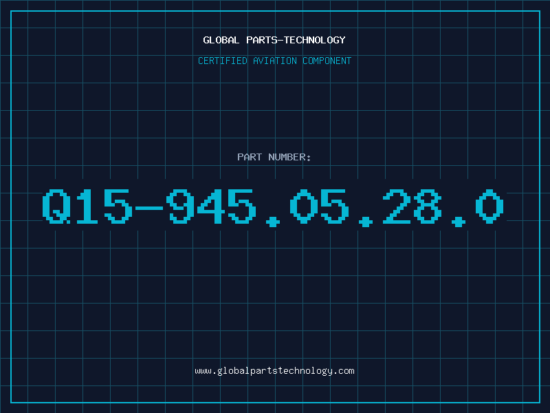 Aviation Part Q15-945.05.28.0