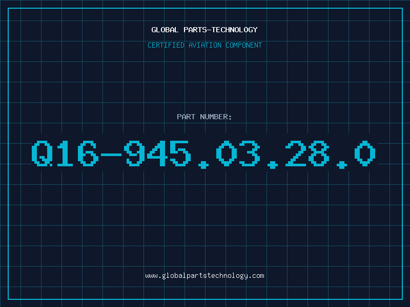 Aviation Part Q16-945.03.28.0