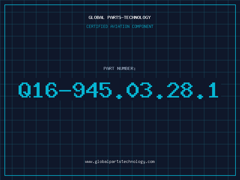 Aviation Part Q16-945.03.28.1