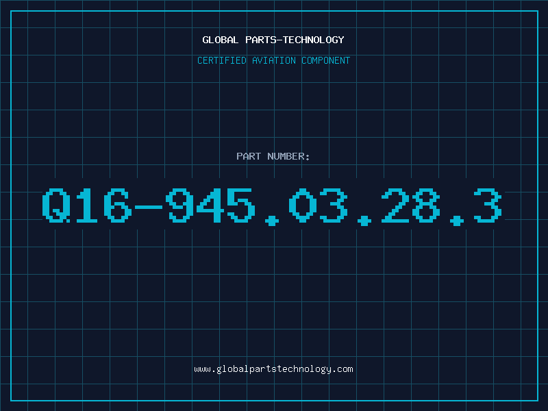 Aviation Part Q16-945.03.28.3