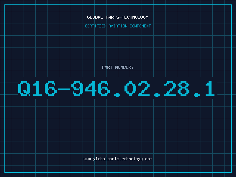 Aviation Part Q16-946.02.28.1