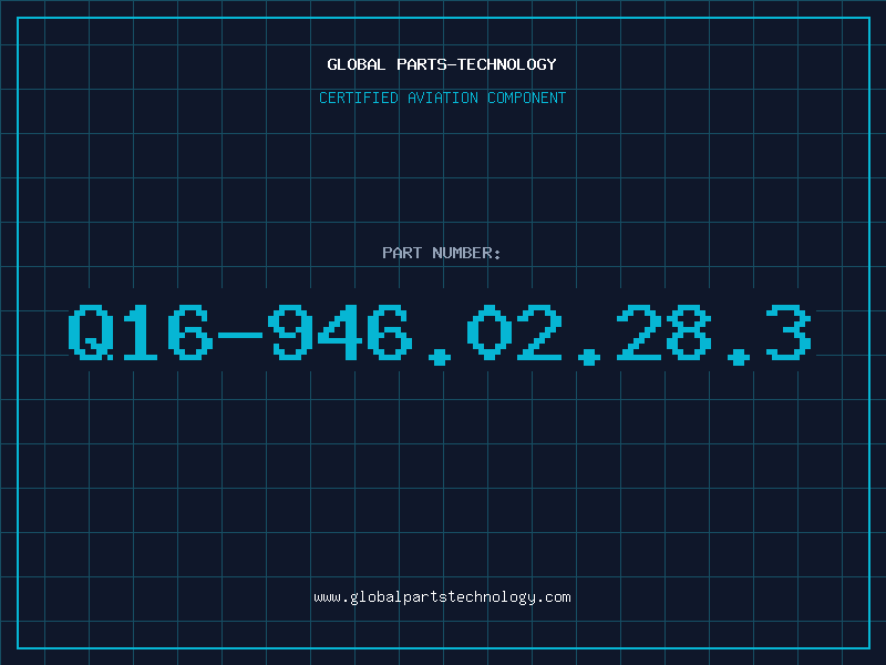 Aviation Part Q16-946.02.28.3