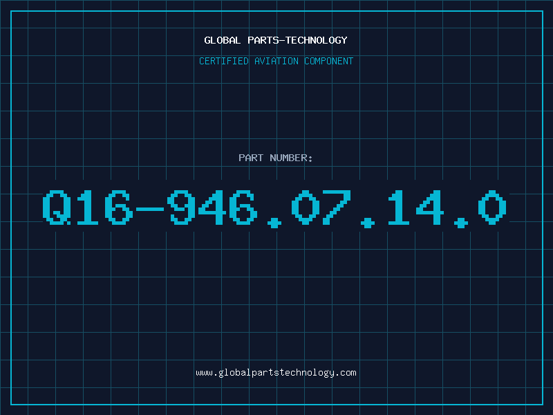 Aviation Part Q16-946.07.14.0