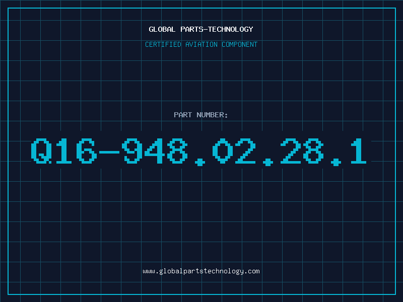 Aviation Part Q16-948.02.28.1