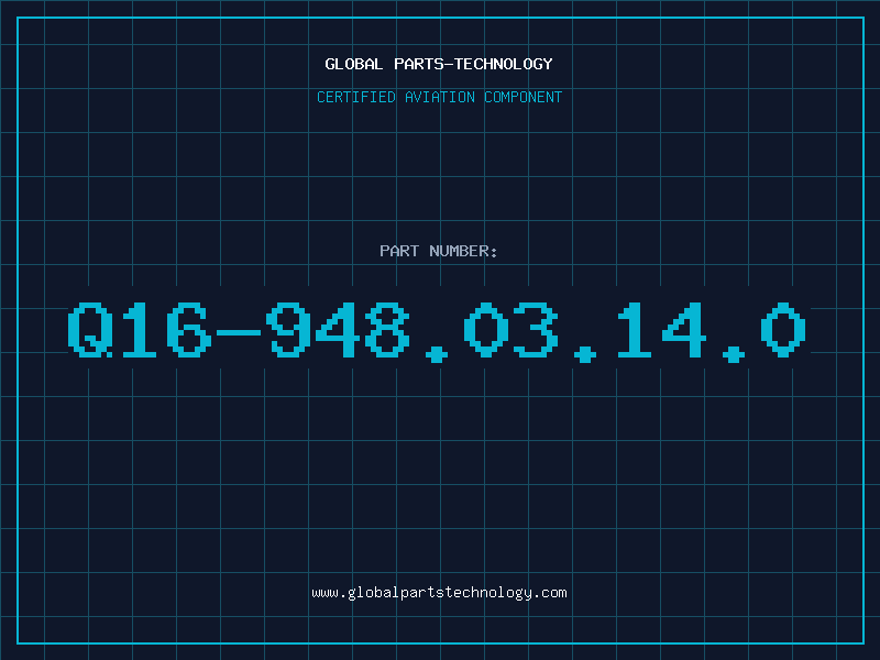 Aviation Part Q16-948.03.14.0