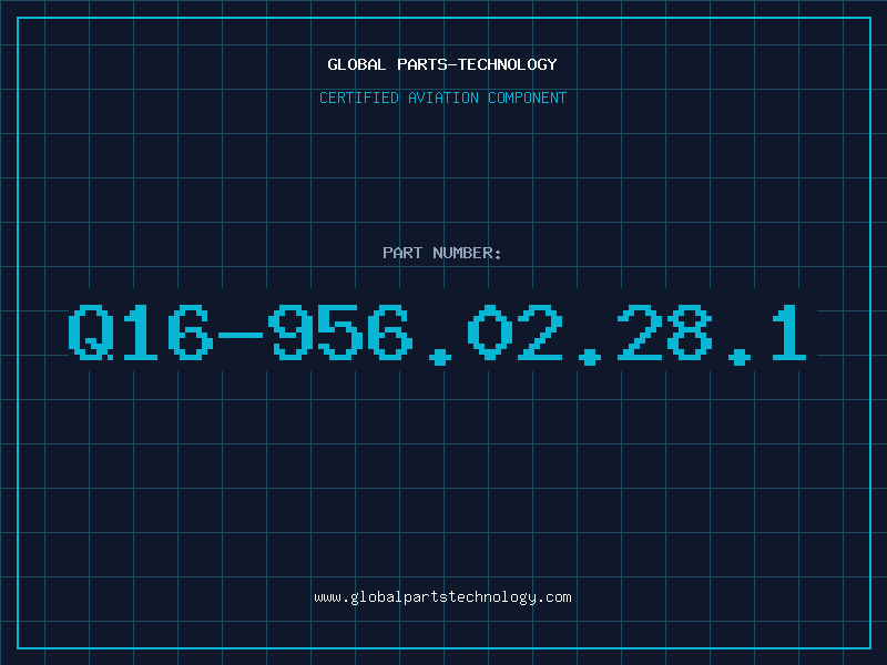 Aviation Part Q16-956.02.28.1