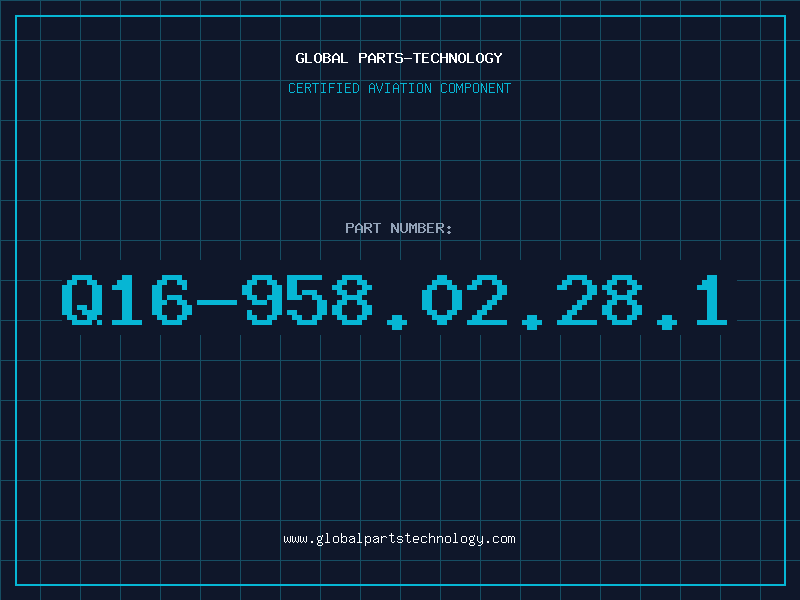 Aviation Part Q16-958.02.28.1