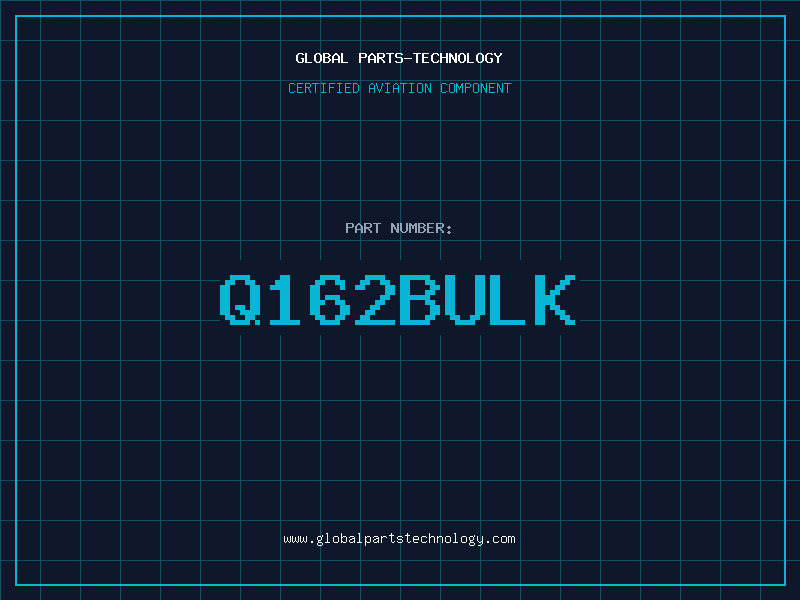Aviation Part Q162BULK