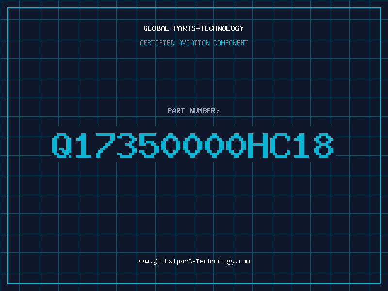 Aviation Part Q17350000HC18
