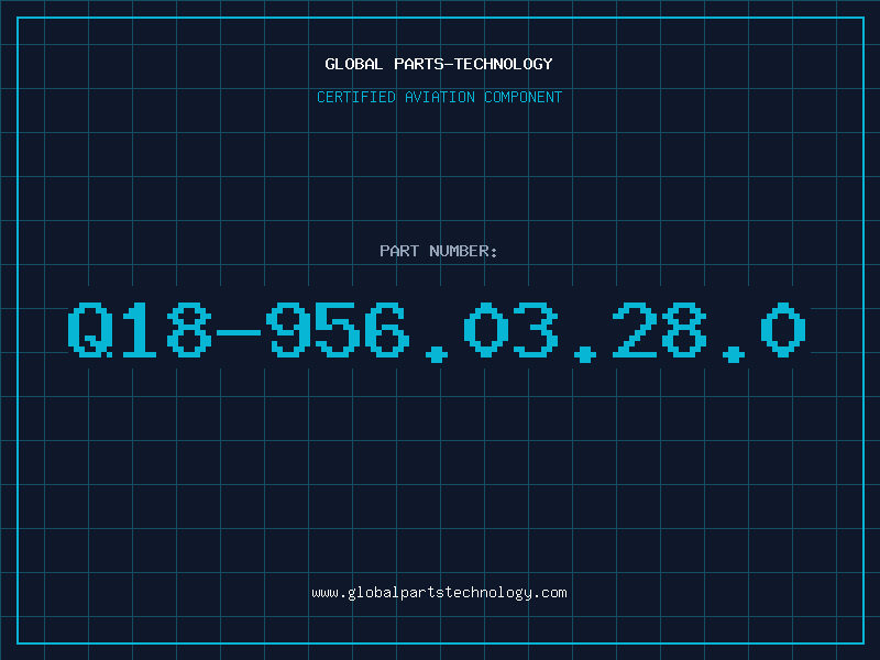 Aviation Part Q18-956.03.28.0