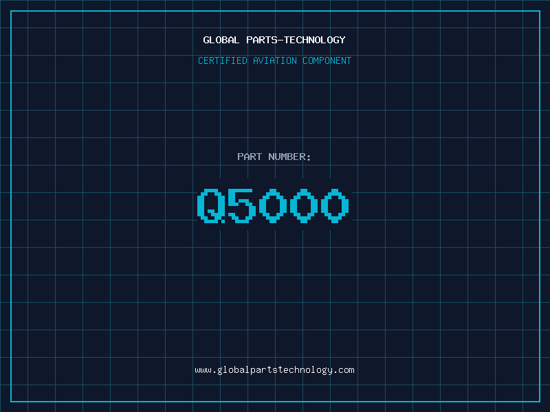 Aviation Part Q5000