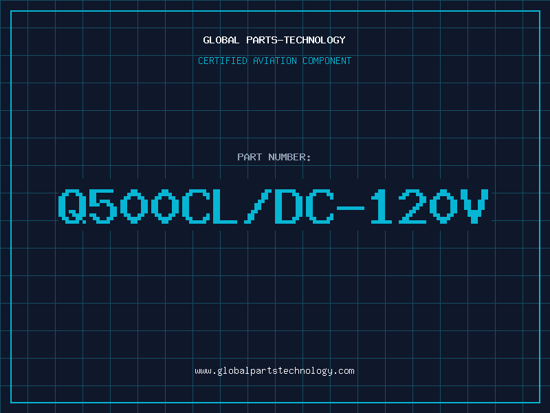 Aviation Part Q500CL/DC-120V