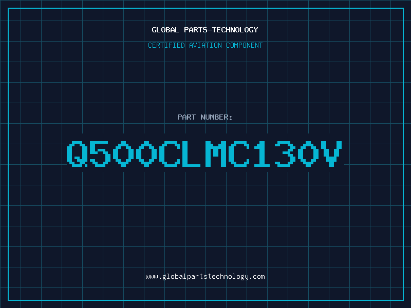 Aviation Part Q500CLMC130V