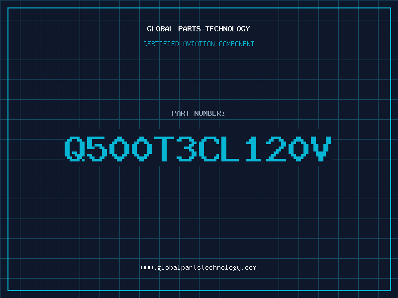 Aviation Part Q500T3CL120V