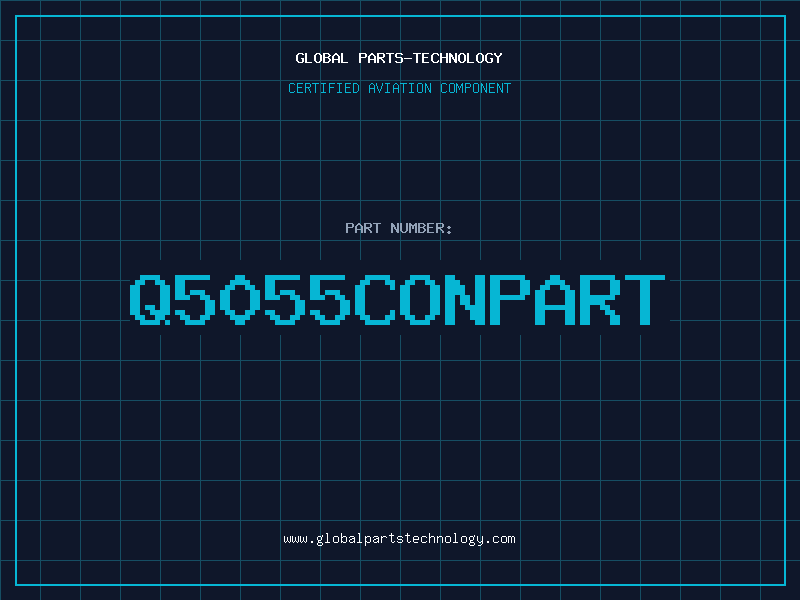 Aviation Part Q5055Conpart