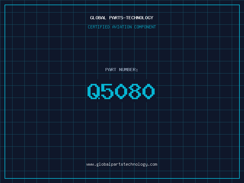 Aviation Part Q5080