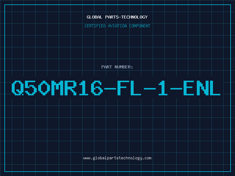 Aviation Part Q50MR16-FL-1-ENL
