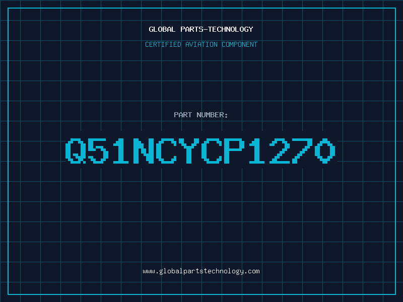 Aviation Part Q51NCYCP1270