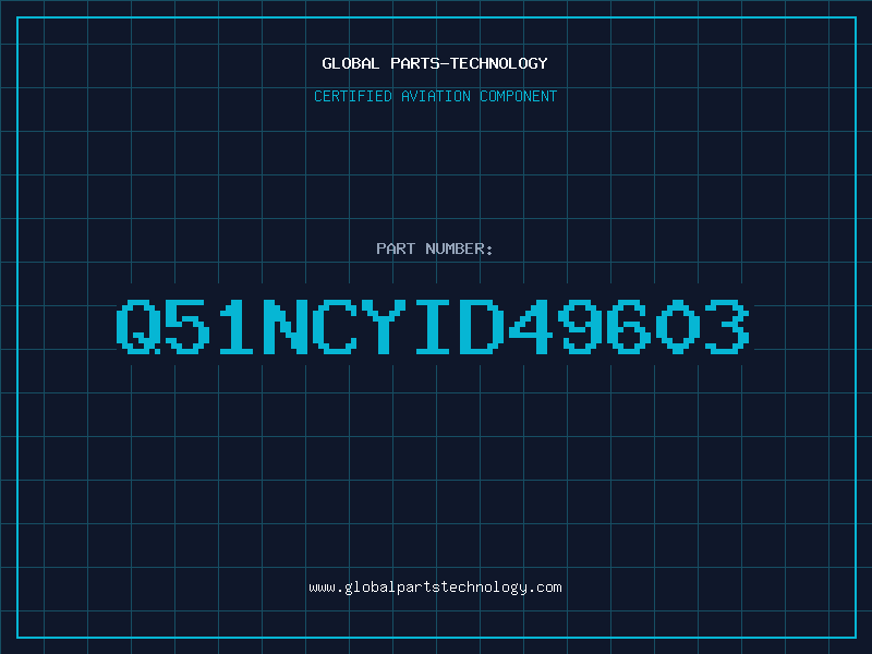Aviation Part Q51NCYID49603