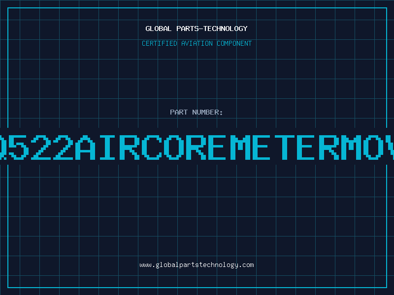 Aviation Part Q522AIRCOREMETERMOV