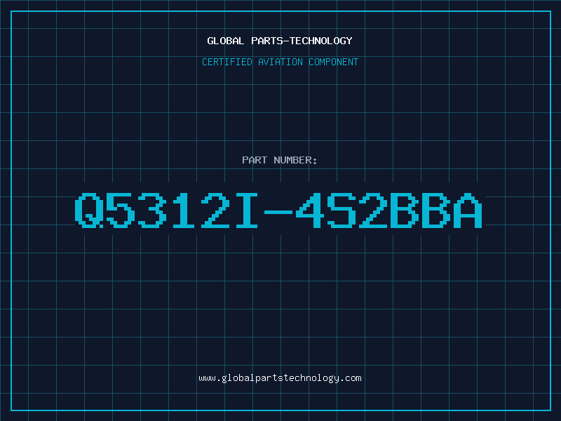 Aviation Part Q5312I-4S2BBA
