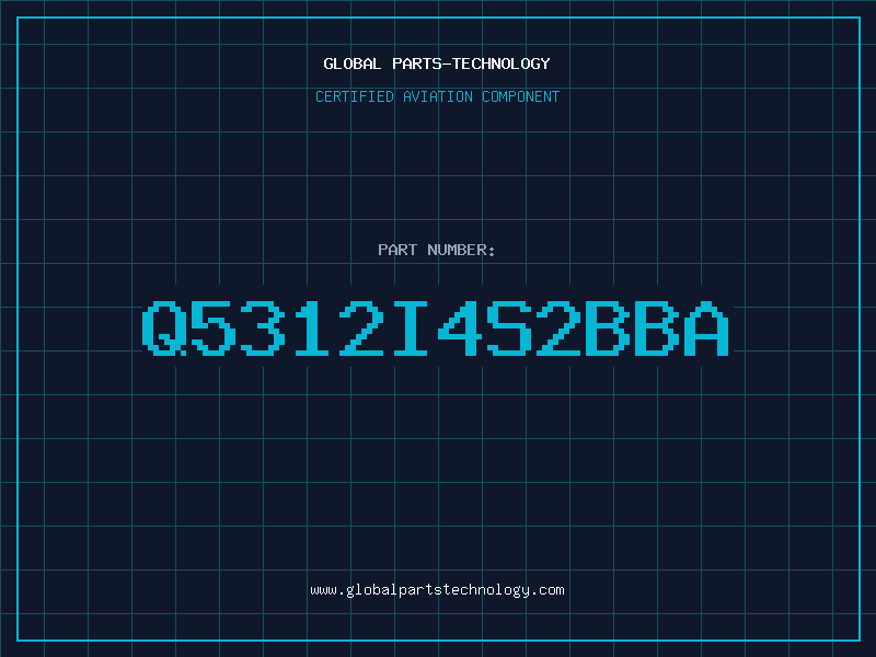 Aviation Part Q5312I4S2BBA