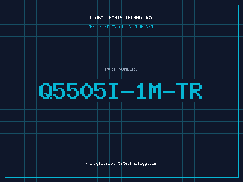 Aviation Part Q5505I-1M-TR
