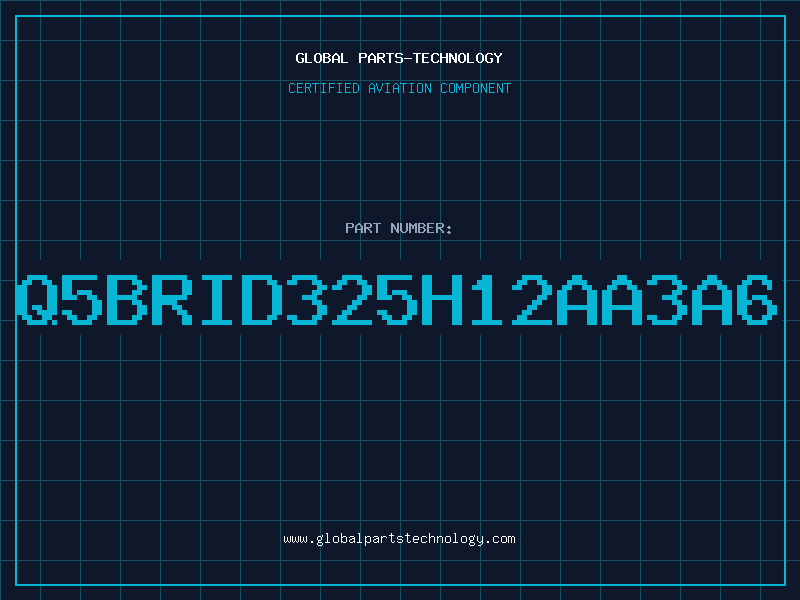 Aviation Part Q5BRID325H12AA3A6