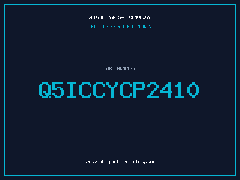 Aviation Part Q5ICCYCP2410