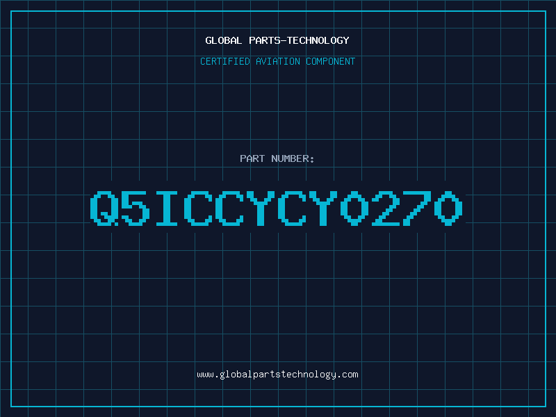 Aviation Part Q5ICCYCY0270
