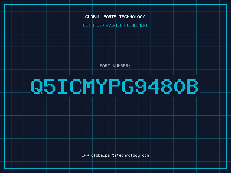 Aviation Part Q5ICMYPG9480B