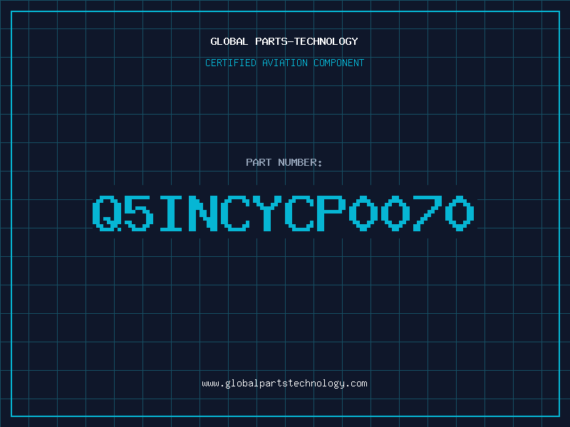 Aviation Part Q5INCYCP0070