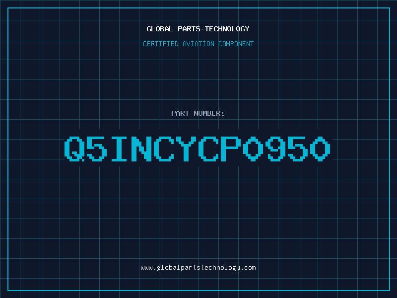 Aviation Part Q5INCYCP0950